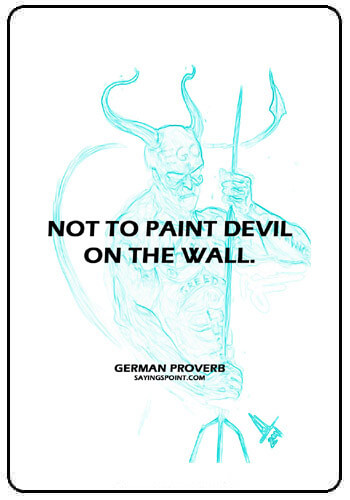 Cute Devil Quotes - "Not to pain devil on the wall."
