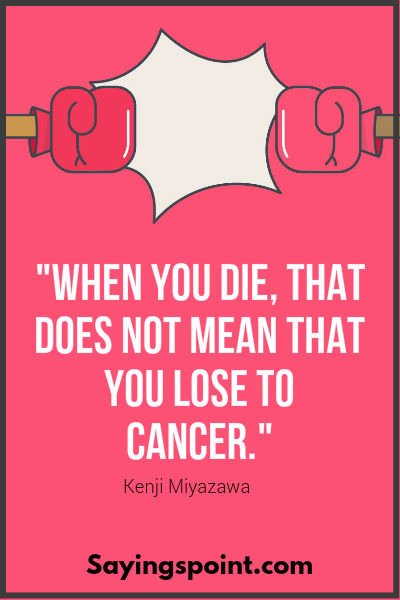 Cancer Sayings 1
