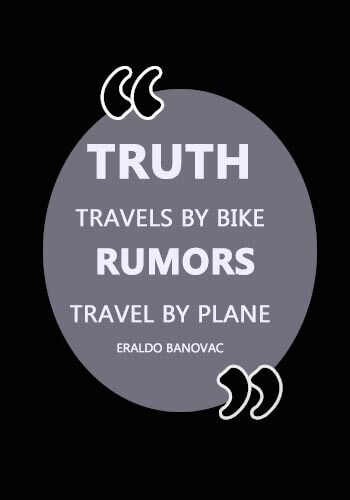 Rumor Quotes Funny Truth Travels By Bike Rumors Travel By Plane Eraldo Banovac Sayings Point